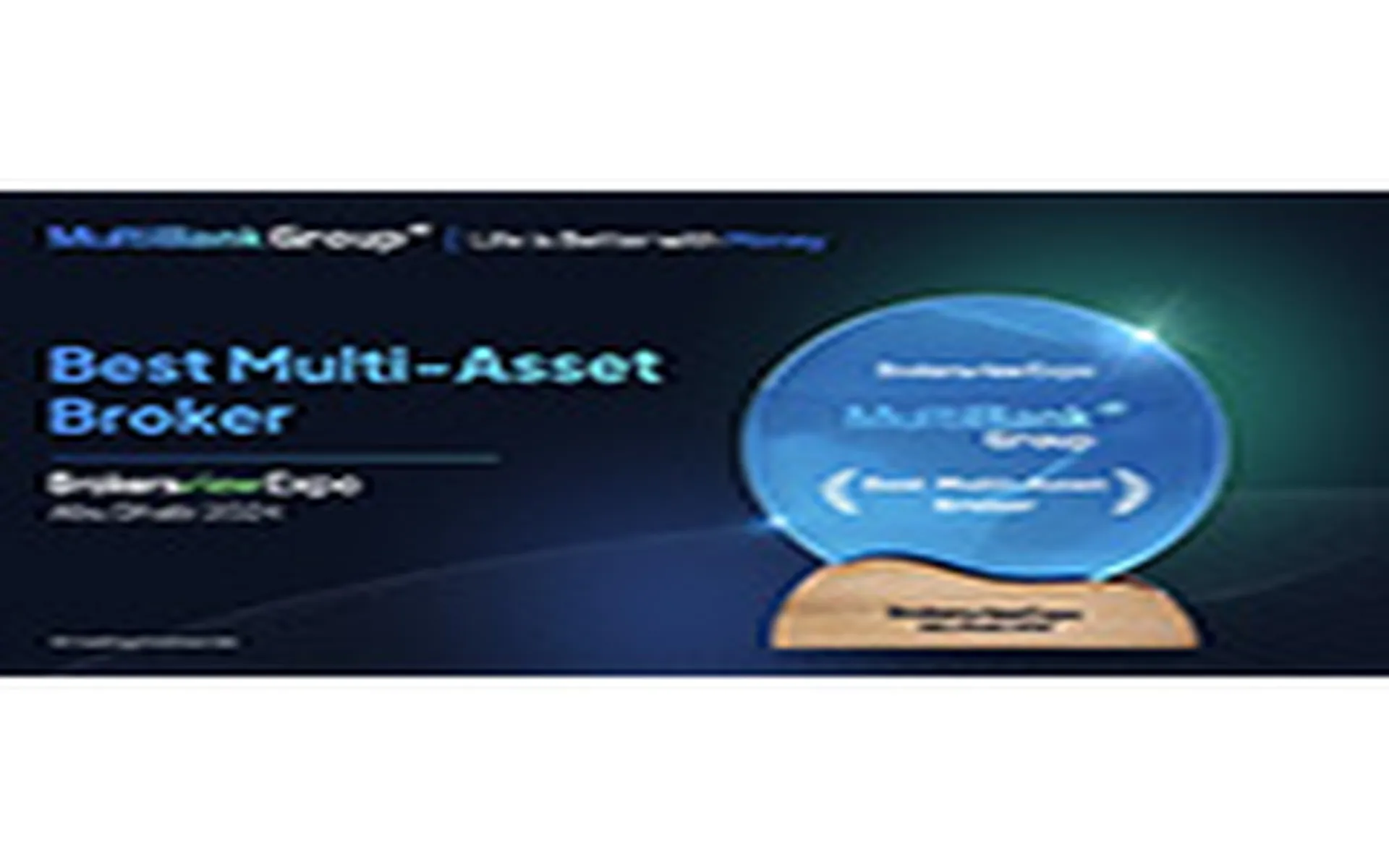 MultiBank Group Receives the Best Multi-Asset Broker Award at the BrokersView Expo Abu Dhabi 2024
