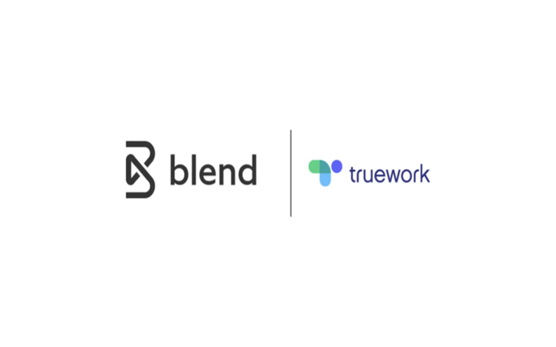 Blend and Truework Partner to Expand Income and Employment Verification Solutions Across Home Lending and Consumer Banking