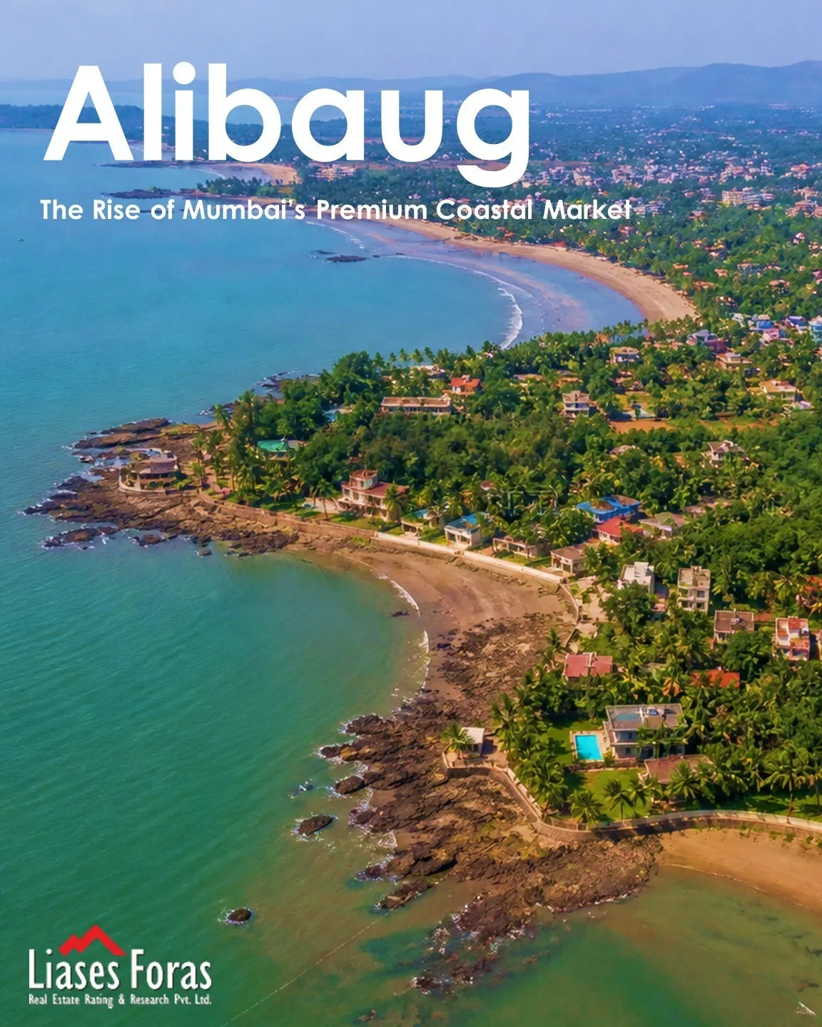Alibaug: The Rise of Mumbai's Premium Coastal Market