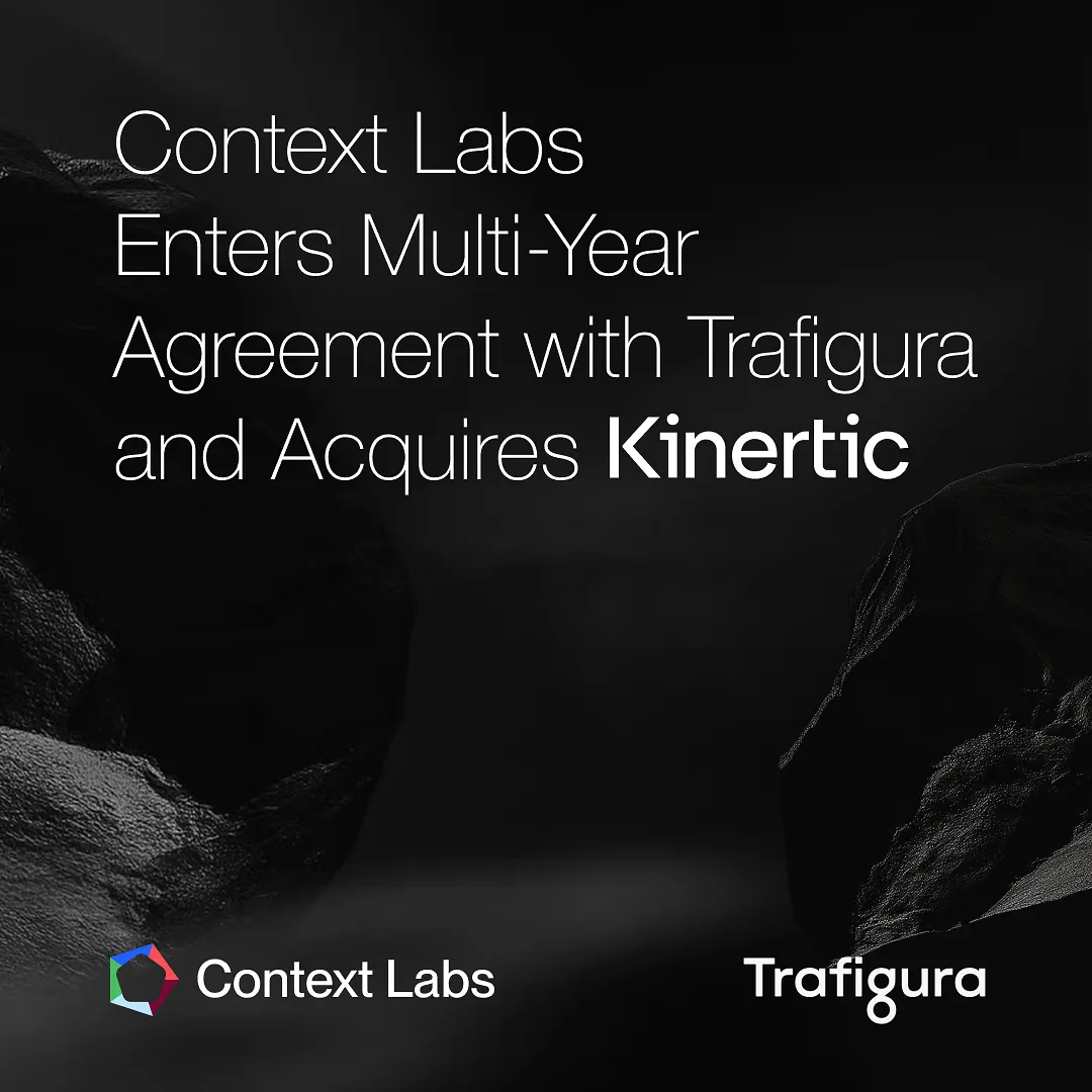 Context Labs Enters Multi-Year Agreement with Trafigura and Acquires Kinertic to Power Carbon-Informed Commodities Trading