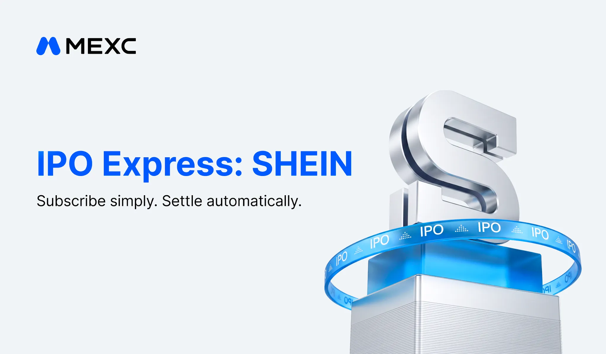 MEXC Launches SHEIN Subscription with $1M Quota as Inaugural IPO Express Event
