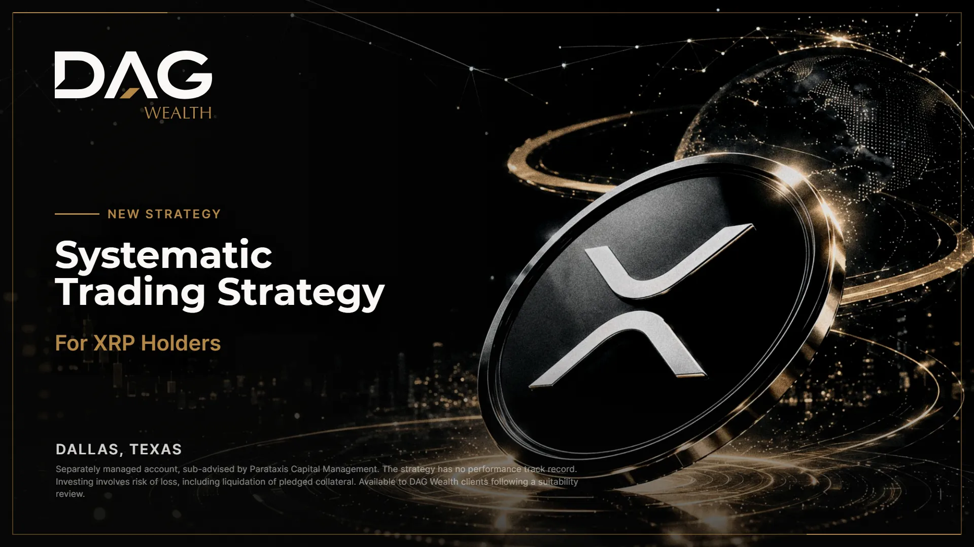 DAG Wealth Launches Strategy Allowing XRP Holders to Pursue Returns Without Selling