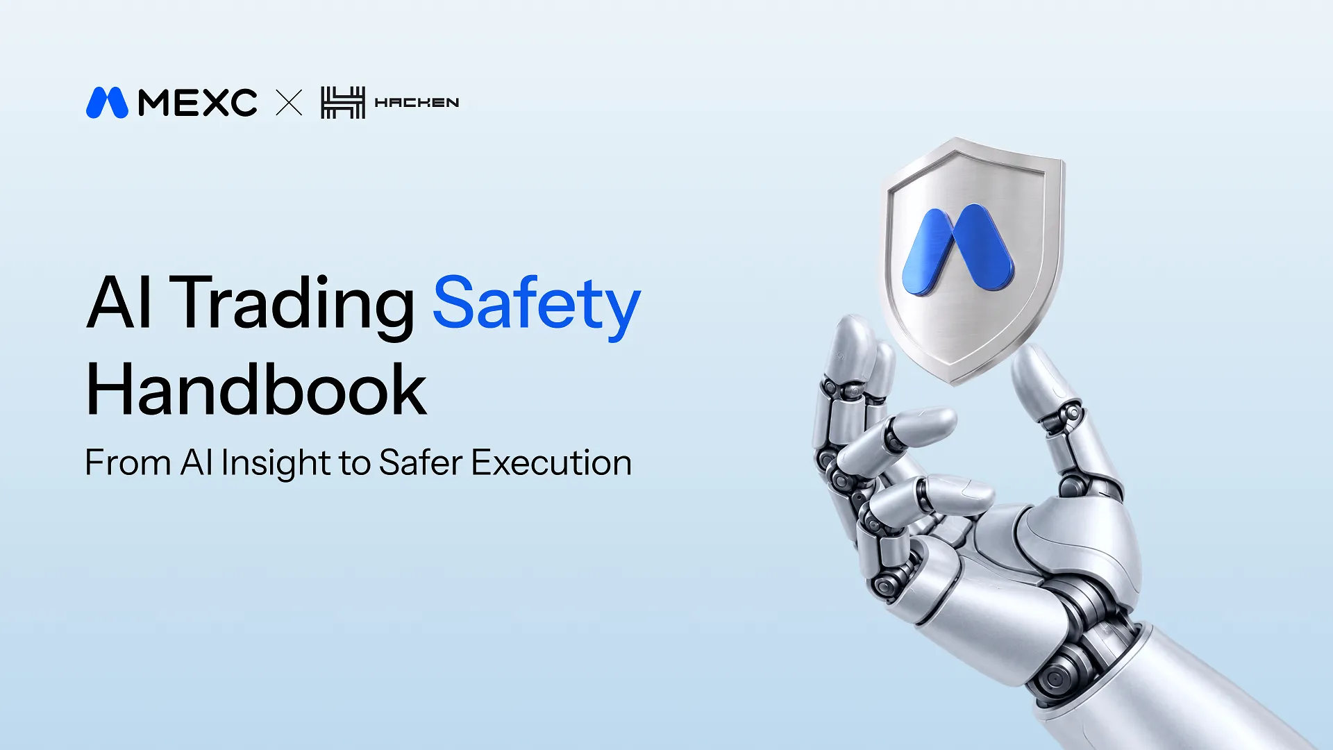 MEXC and Hacken Launch AI Trading Safety Handbook to Promote Safer AI Adoption